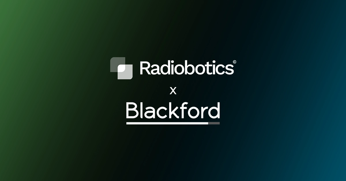 Radiobotics press release - Radiobotics enters into commercial partnership with AI solution platform Blackford 2